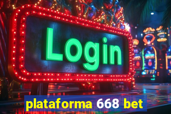 plataforma 668 bet